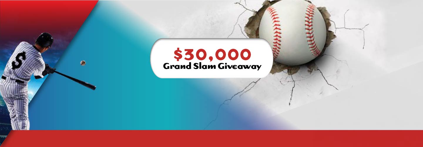 $30,000 Grand Slam Giveaway